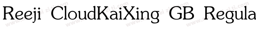 Reeji CloudKaiXing GB Regula字体转换